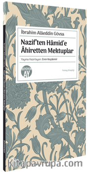 Nazif'ten Hamid'e Âhiretten Mektuplar