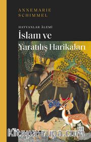İslam ve Yaratılış Harikaları <br /> Hayvanlar Âlemi