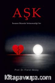 Aşk İnsanın Düzenle Yetinemediği Yer