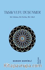 Tasavvufu Düşünmek