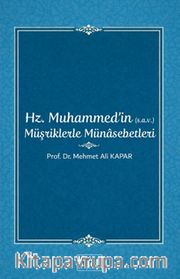 Hz. Muhammed'in (s.a.v.) Müşriklerle Münasebetleri