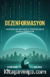 Dezenformasyon & Kavramlar, Mücadele Yöntemleri ve Dünya Örnekleri