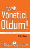 Eyvah, Yönetici Oldum!