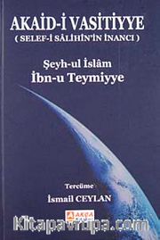 Akaid-i Vasitiyye <br /> Selef-i Salihin'in İnancı