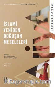 İslami Yeniden Doğuşun Meseleleri
