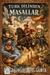Türk Dilinden Masallar