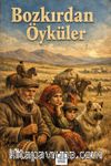 Bozkırdan Öyküler