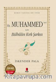 Bülbülün Kırk Şarkısı (Numaralı Özel Basım Ciltli)