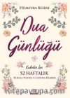 Kadınlar için 52 Haftalık Dua Günlüğü & Ruhsal Uyanış ve Arınma Rehberi