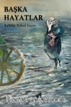 Başka Hayatlar