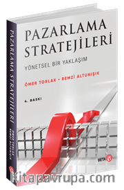 Pazarlama Stratejileri <br /> Yönetsel Bir Yaklaşım