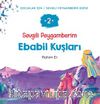 Sevgili Peygamberim 2 / Ebabil Kuşları