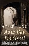 Aziz Bey Hadisesi