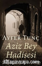 Aziz Bey Hadisesi