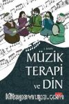 Müzik Terapi ve Din