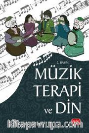 Müzik Terapi ve Din