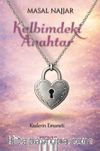 Kalbimdeki Anahtar & Kaderin Emaneti