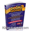 Doğru Seçenek Vergi Dairesi Müdürlüğü, Gelir Uzman Yardımcılığı Sınavlarına Hazırlık Kitabı