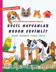 Evcil Hayvanlar Neden Sevimli? / Mucitler Kulübü