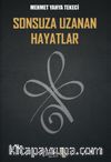 Sonsuza Uzanan Hayatlar