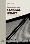 Yeni Paradigmalar Işığında Kamusal Hizmet & Kuram, Yönetişim ve Uygulama