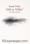 Gül ve Yıldız (Can Alkor Risalesi)