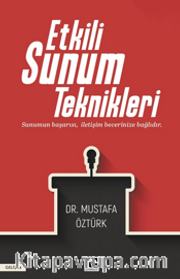 Etkili Sunum Teknikleri