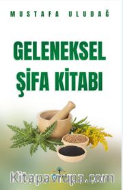 Geleneksel Şifa Kitabı