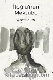 İtoğlu'nun Mektubu