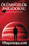 Ölümsüzlük Paradoksu