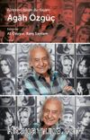 Agah Özgüç Filmlerin İzinde Bir Yaşam