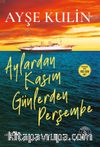 Aylardan Kasım Günlerden Perşembe
