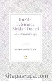 Kur'an Tefsîrinde Siyakın Önemi