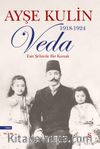 Veda / Esir Şehirde Bir Konak