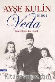 Veda / Esir Şehirde Bir Konak
