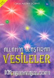 Allah'a Ulaştıran Vesileler (Sohbet-016/P14)