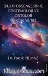 İslam Düşüncesinde Epistemoloji ve Ontoloji (Bilgi ve Varlık)