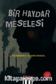 Bir Haydar Meselesi