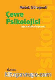 Çevre Psikolojisi <br /> İnsan Mekan İlişkileri