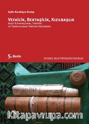 Vefailik, Bektaşilik, Kızılbaşlık
