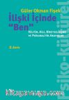 İlişki İçinde “Ben”: Kültür, Aile, Bireyselleşme ve Psikanalitik Arayışlar