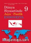 Dünya Siyasetinde Asya Pasifik 9 - Endonezya