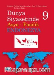 Dünya Siyasetinde Asya Pasifik 9 - Endonezya