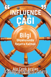 “Influence” Çağı & Bilgi Okyanusunda Hayatta Kalmak