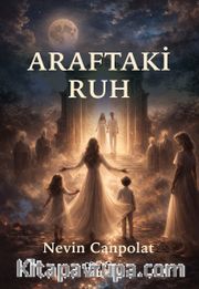 Araftaki Ruh