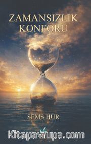Zamansızlık Konforu