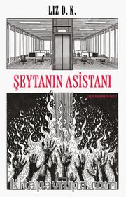 Şeytanın Asistanı / Ebedi Holding Serisi 1