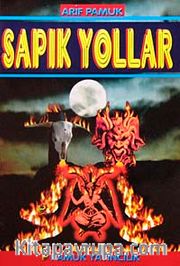 Sapık Yollar (Sohbet-019/P10)