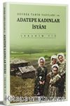 Devrek Tarih Yazıları ve Adatepe Kadınlar İsyanı