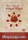 Hayal Bilgisi Edebiyat ve İyilik Dergisi Yıl: 15, Sayı: 60